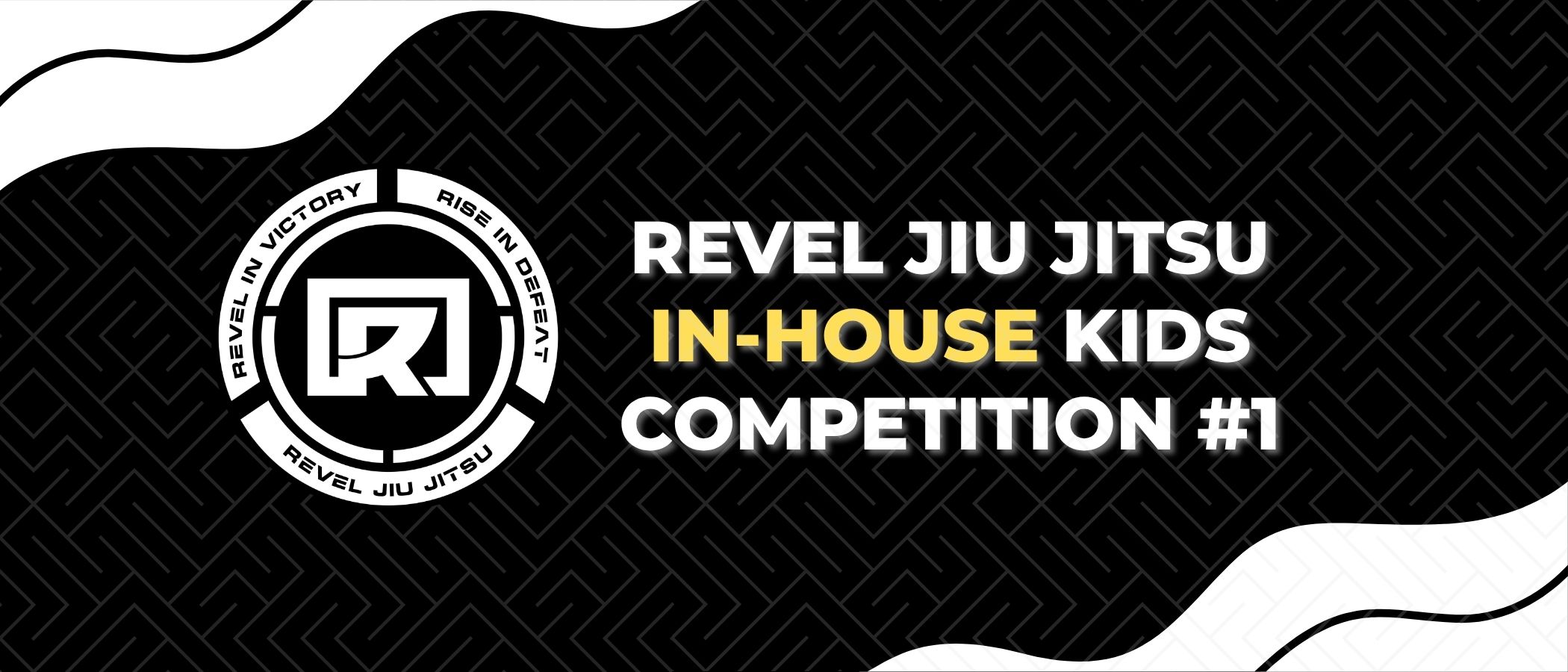Revel Jiu Jitsu In-House Kids Comp #1